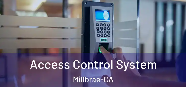  Access Control System Millbrae-CA