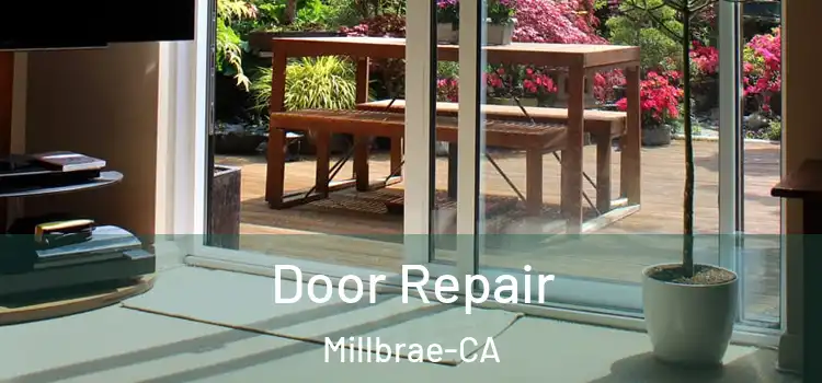  Door Repair Millbrae-CA