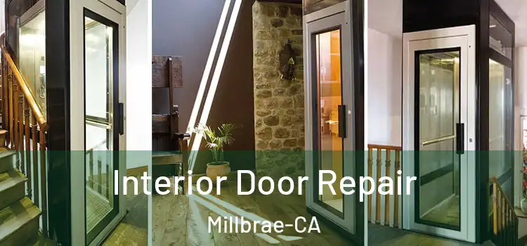 Interior Door Repair Millbrae-CA
